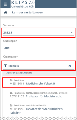 The All Courses view is displayed again. The semester selection is highlighted. In the filter menu Organisation below that, the search term Medicine is highlighted as is the suggested search result Faculty of Medicine.