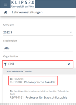 Ansicht der Seite Alle Lehrveranstaltungen. Im Filter Organisation ist der Suchbegriff Phil hervorgehoben und in der Ergebnisliste darunter der Eintrag Philosophische Fakultät.
