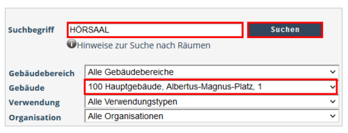 View of the search function Rooms of the Search application. The various search options and their respective search boxes and drop-down menus are shown. The search term Hörsaal is highlighted in the Search Term option as well as the selected entry 100 Hauptgebäude, Albertus-Magnus-Platz, 1 in the option Building. The Search Button is also highlighted.