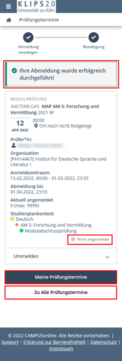 Erneute Ansicht der Abmeldeseite. Die Mitteilung über die erfolgreiche Abmeldung oben ist ebenso hervorgehoben wie der Anmeldestatus in der Übersicht. Die Schaltflächen Meine Prüfungstermine und Zu Alle Prüfungstermine sind unten hervorgehoben.