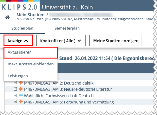 View of the My Degree Programme page. The Display button is highlighted above the selected curriculum tree as is the Refresh button below it in the opened selection menu.
