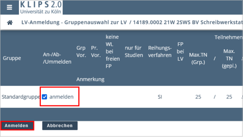 View of the Course Registration – Select Group page. In the Standardgruppe (Standard Group) row, the check mark in front of Anmelden (Register) is highlighted, as is the Register button on the left below.