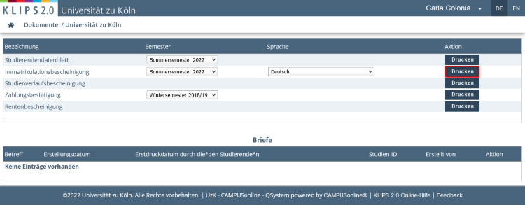 Ansicht der Liste der vorhandenen Bescheinigungen. In der zweiten Zeile Immatrikulationsbescheinigung ist rechts die Schaltfläche Drucken hervorgehoben.