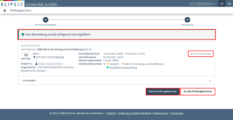 Updated view of the deregistration page. The successful deregistration notification above is highlighted, as is the updated registration status in the overview. The My Exams and Go to All Exams buttons are highlighted below.