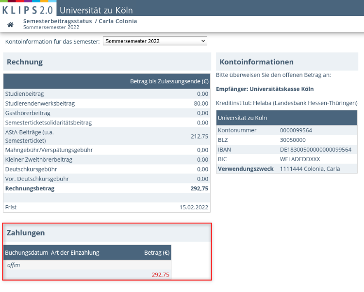 View of the Semester Fee Status page. The individual items and the invoice amount are displayed at the top left. Below that, under Payments, the open amount is highlighted. The account information is displayed in the right column.